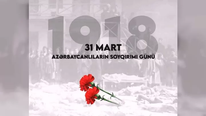 1918: Azərbaycanlıların Yaddaşlardan Silinməyən Soyqırımı
